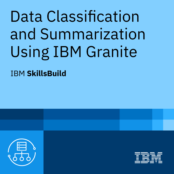 Data Classification and Summarization Using IBM Granite
