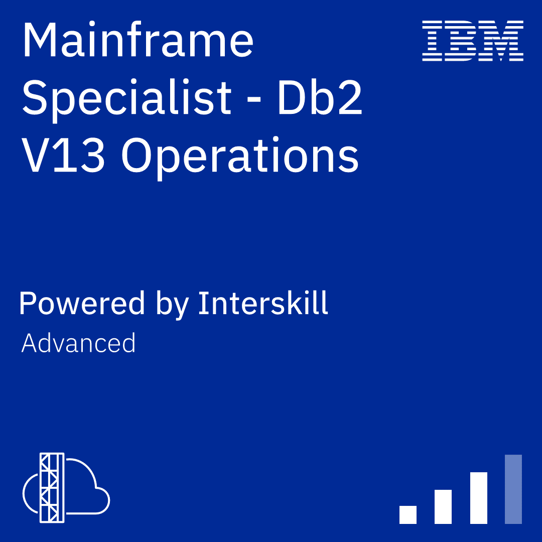 Interskill - Mainframe Specialist - Db2 V13 Operations