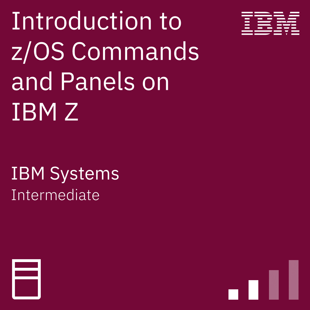 Introduction to z/OS Commands and Panels on IBM Z