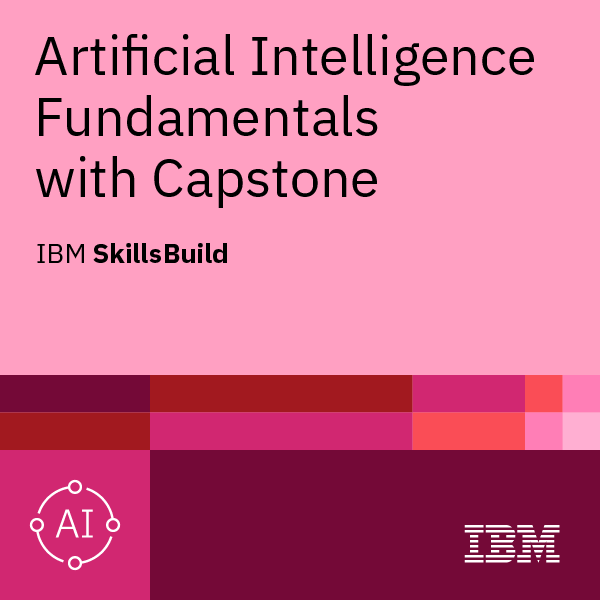 Artificial Intelligence Fundamentals with Capstone Project