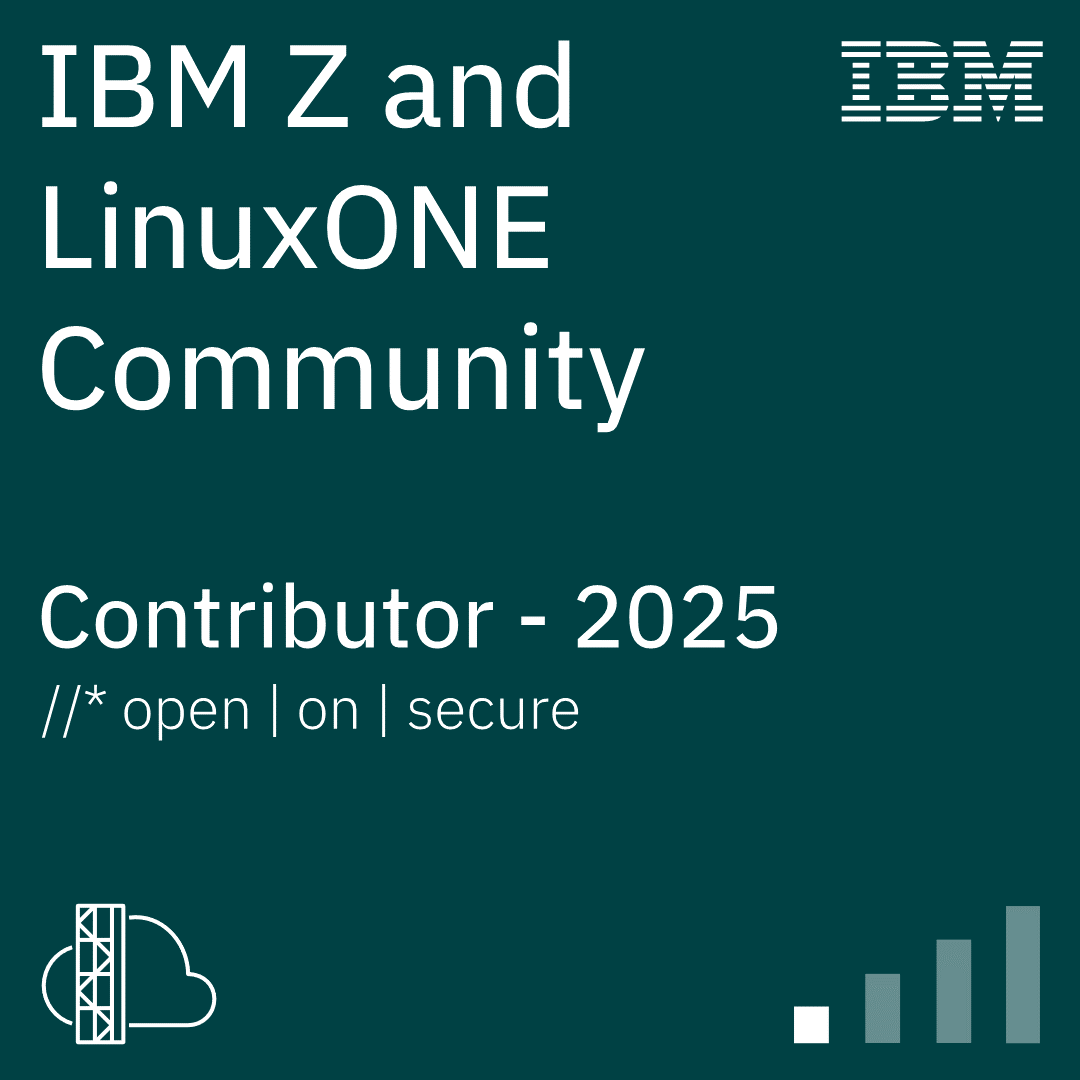 IBM Z and LinuxONE Community Contributor - 2025 (Level 1)