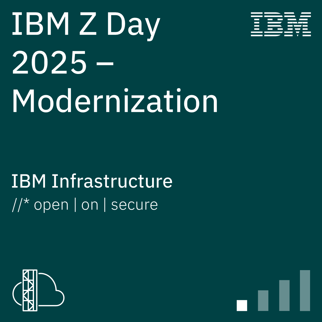 IBM Z Day 2025 - Modernization